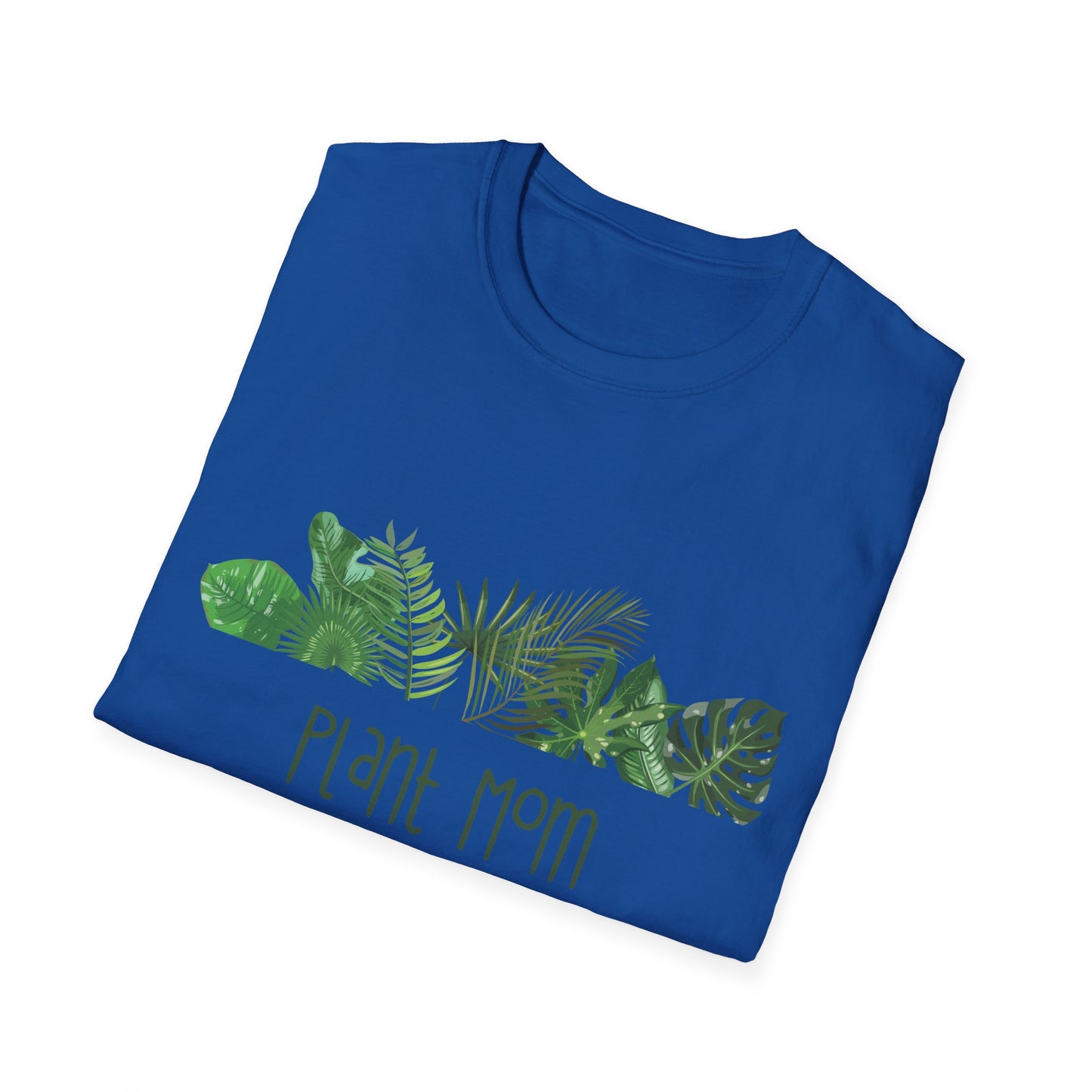 Plant Mom T-Shirt - Unisex Softstyle