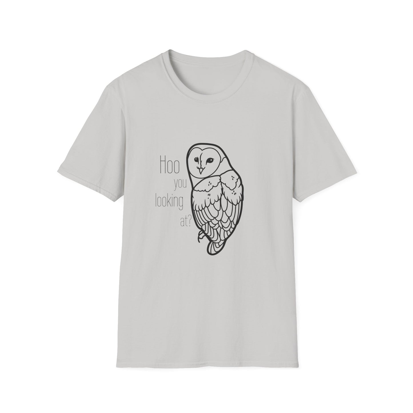 Hoo You Looking At T-Shirt