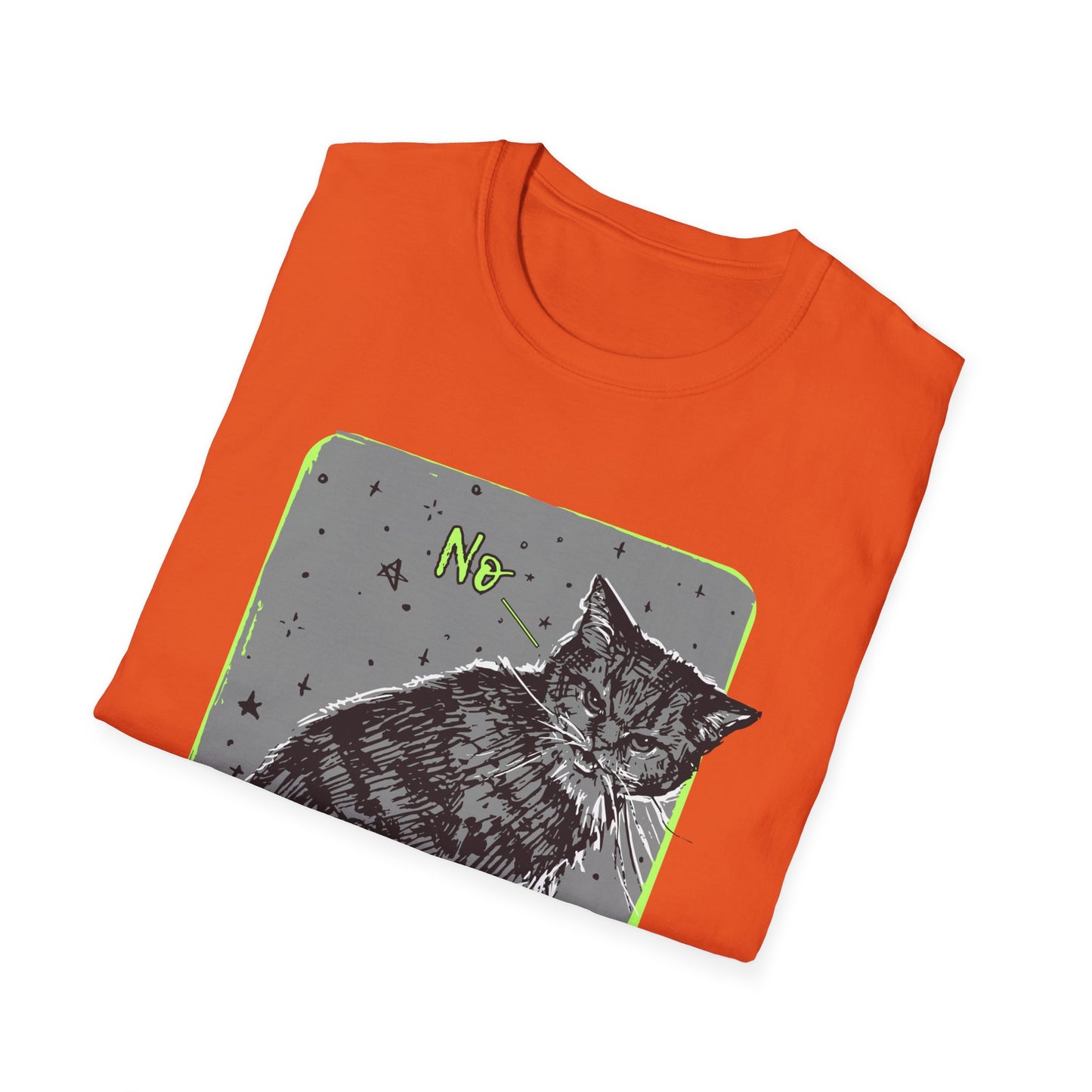 No - Sassy Cat T-Shirt