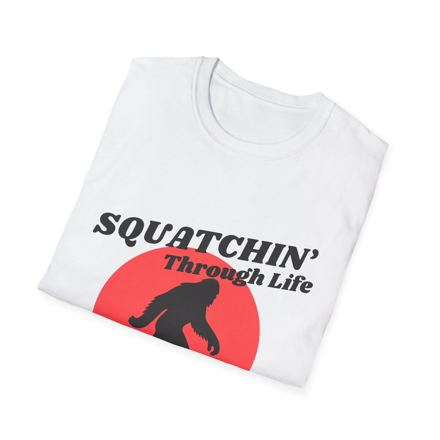 Sasquatch Softstyle T-Shirt: Squatchin' Through Life