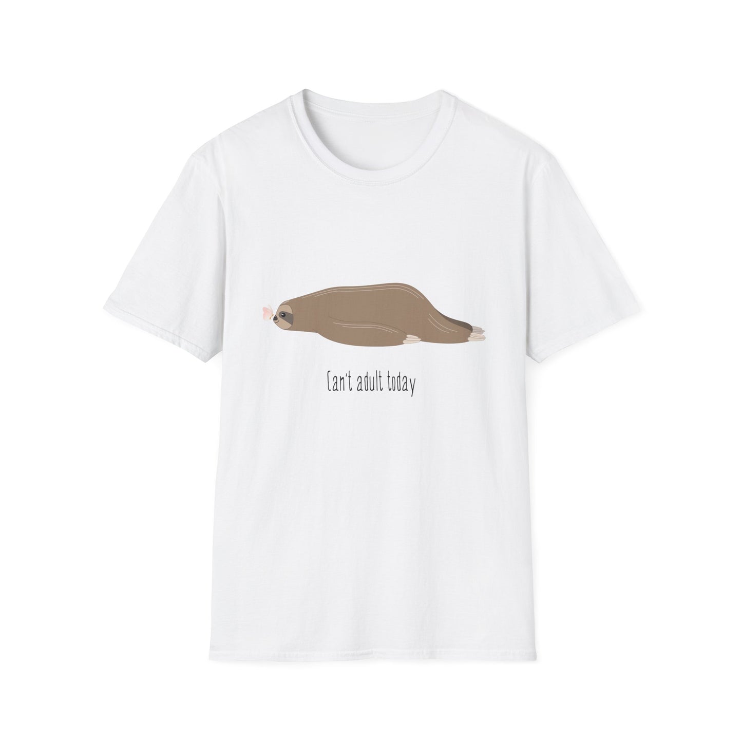 Sloth T-Shirt - I Can't Adult Today