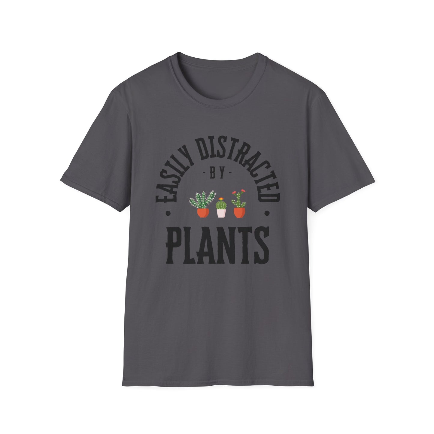 Plant Lover Softstyle T-Shirt - Easily Distracted By Plants