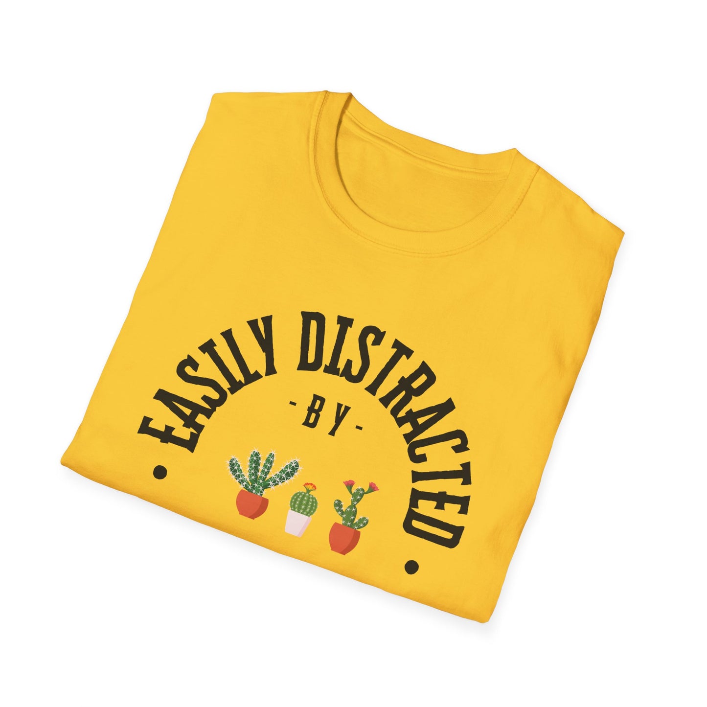 Plant Lover Softstyle T-Shirt - Easily Distracted By Plants