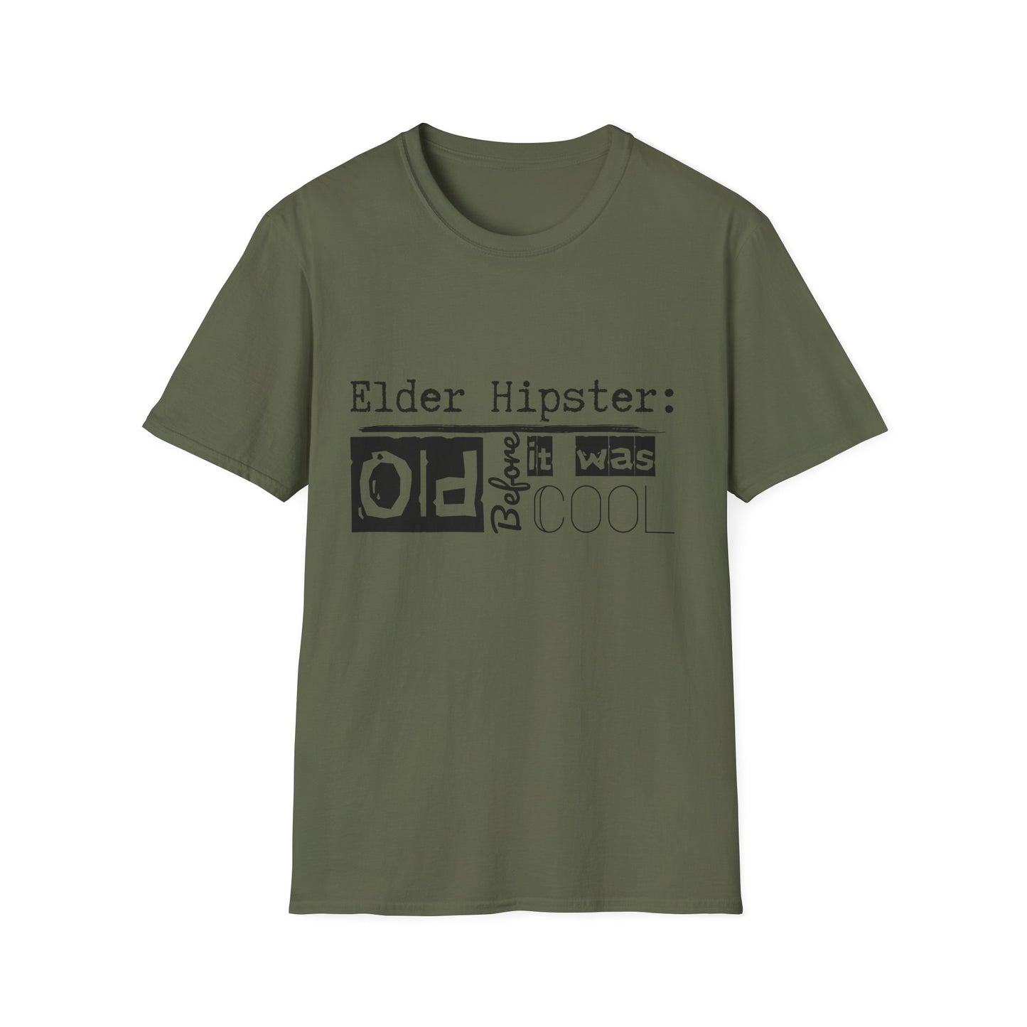 Graphic Tee - Elder Hipster - I was old before it was cool