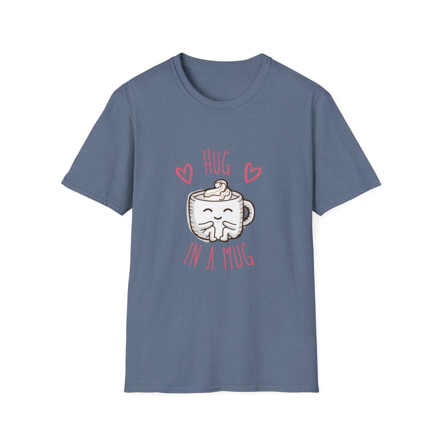 Hug In a Mug T-Shirt