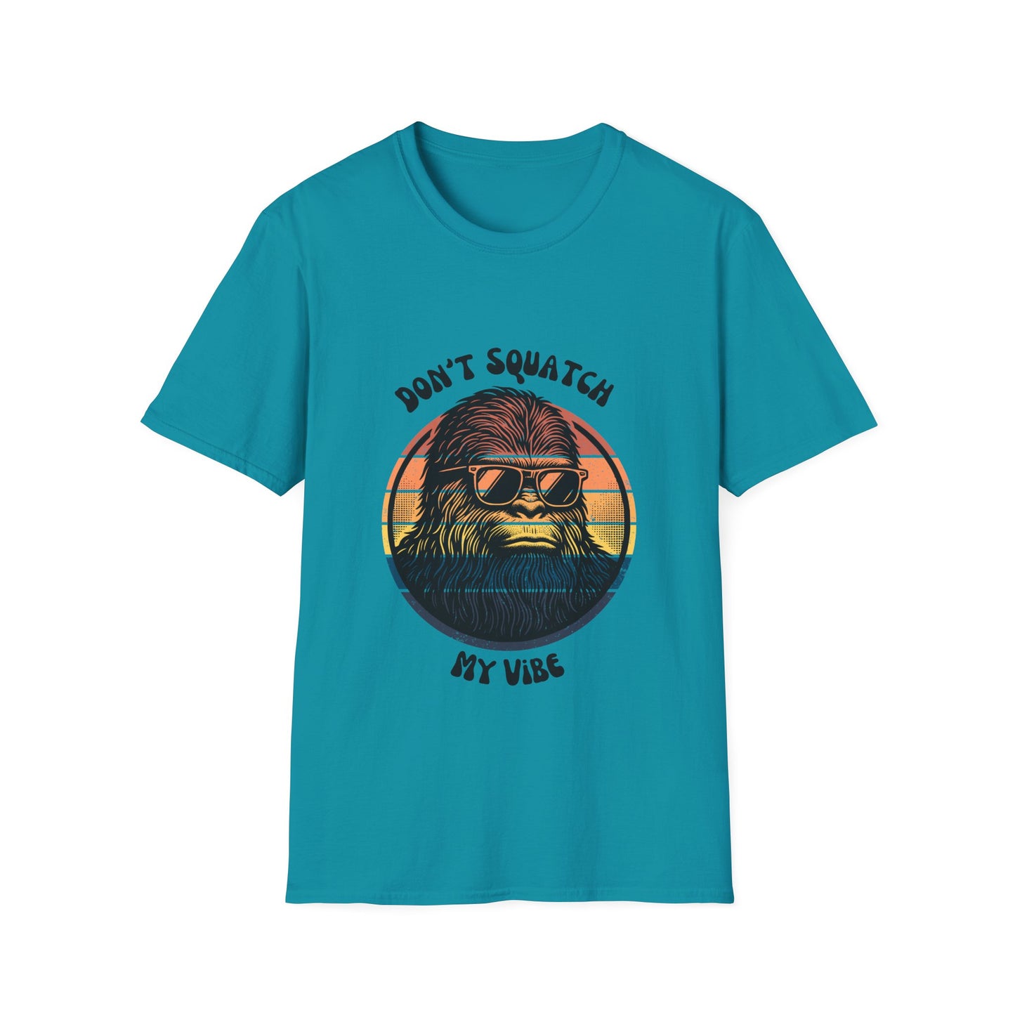 Sasquatch Unisex T-Shirt - Don't Squatch My Vibe Design