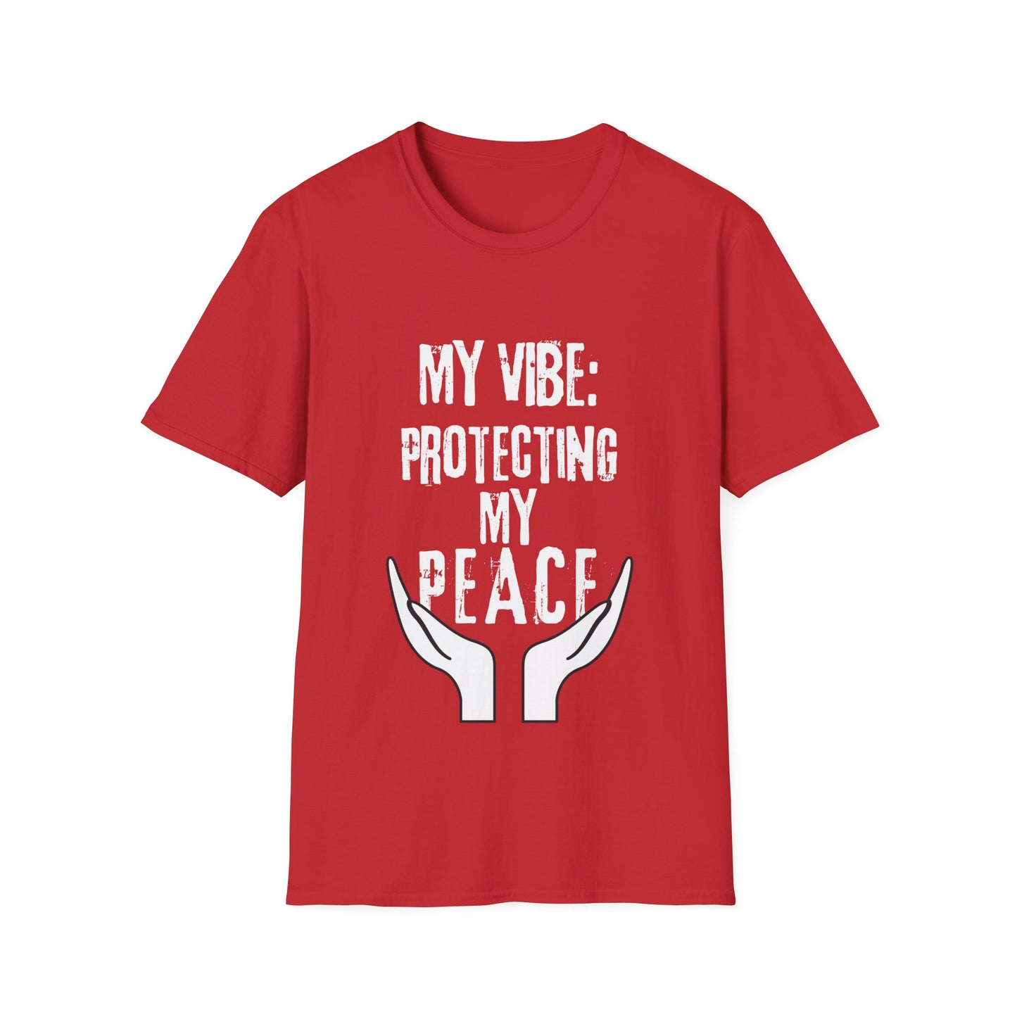 Graphic T-Shirt 'My Vibe: Protecting my Peace'