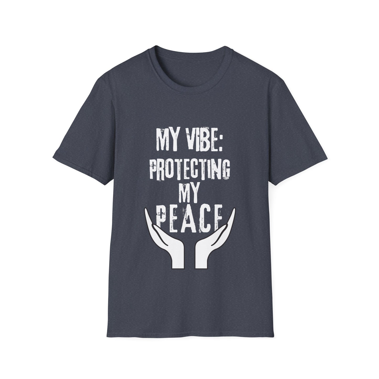 Graphic T-Shirt 'My Vibe: Protecting my Peace'