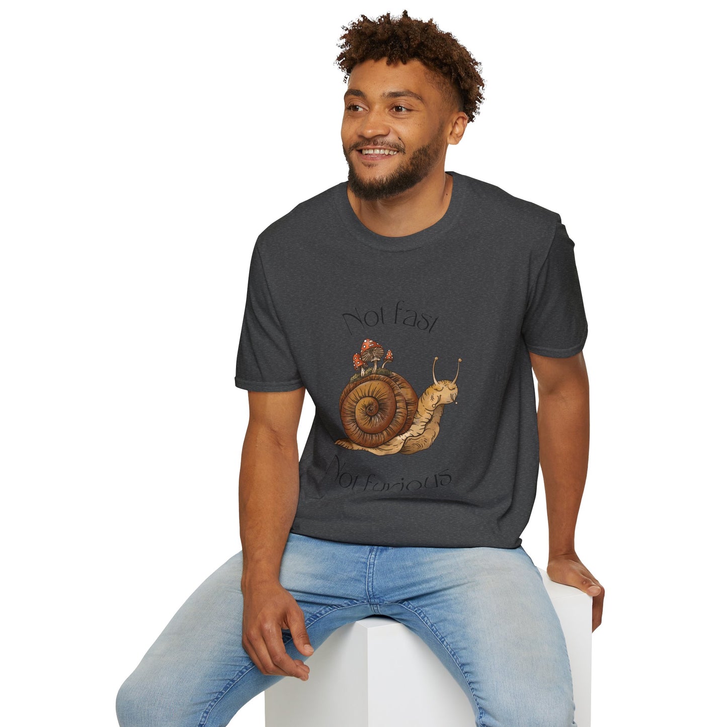 "Not Fast Not Furious" Snail Graphic T-Shirt – Embrace the Slow Life!