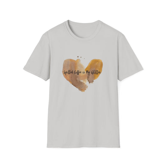 Coffee Lover Parent T-Shirt - Spilled Coffee is My Glitter