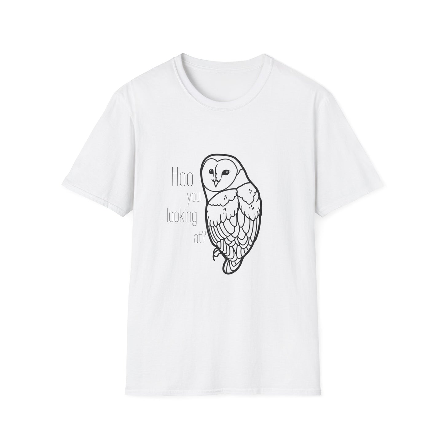 Hoo You Looking At T-Shirt