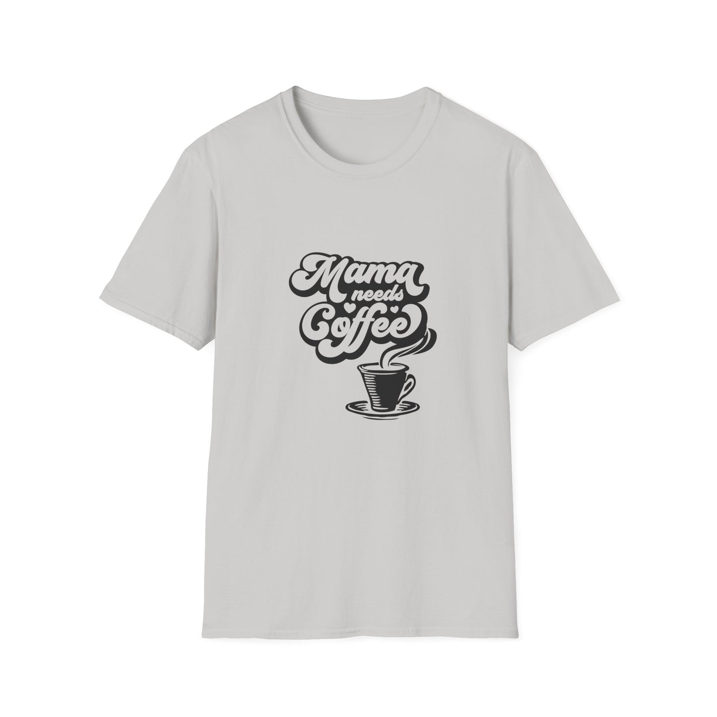 Coffee Lover T-Shirt - Mama Needs Coffee