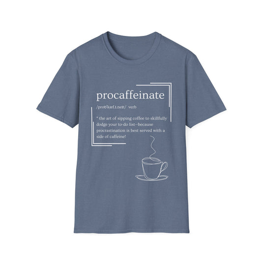 Procaffeinate Coffee Cup Unisex T-Shirt