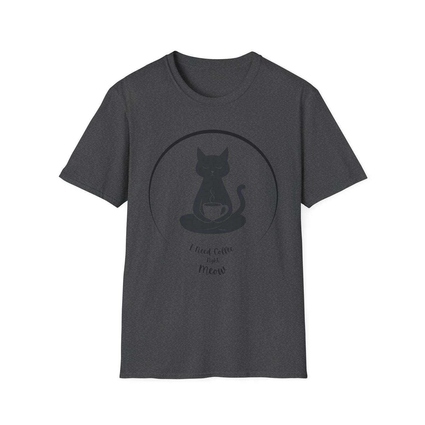 Cat Coffee T-Shirt - Zen Cat Holding Coffee Cup - I Need Coffee Right Meow