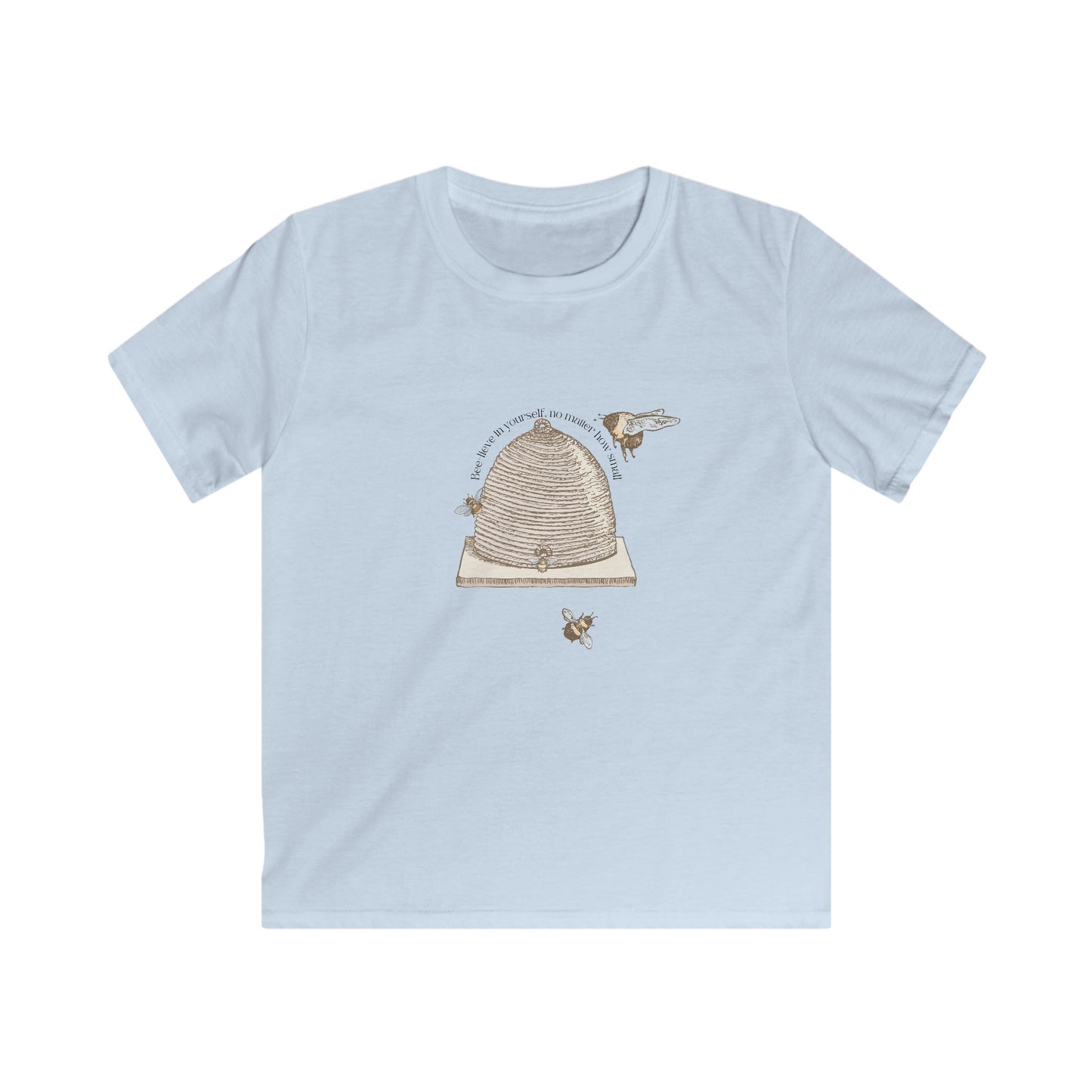 Kids T-Shirt - Beehive with Bee-lieve in Yourself Phrase