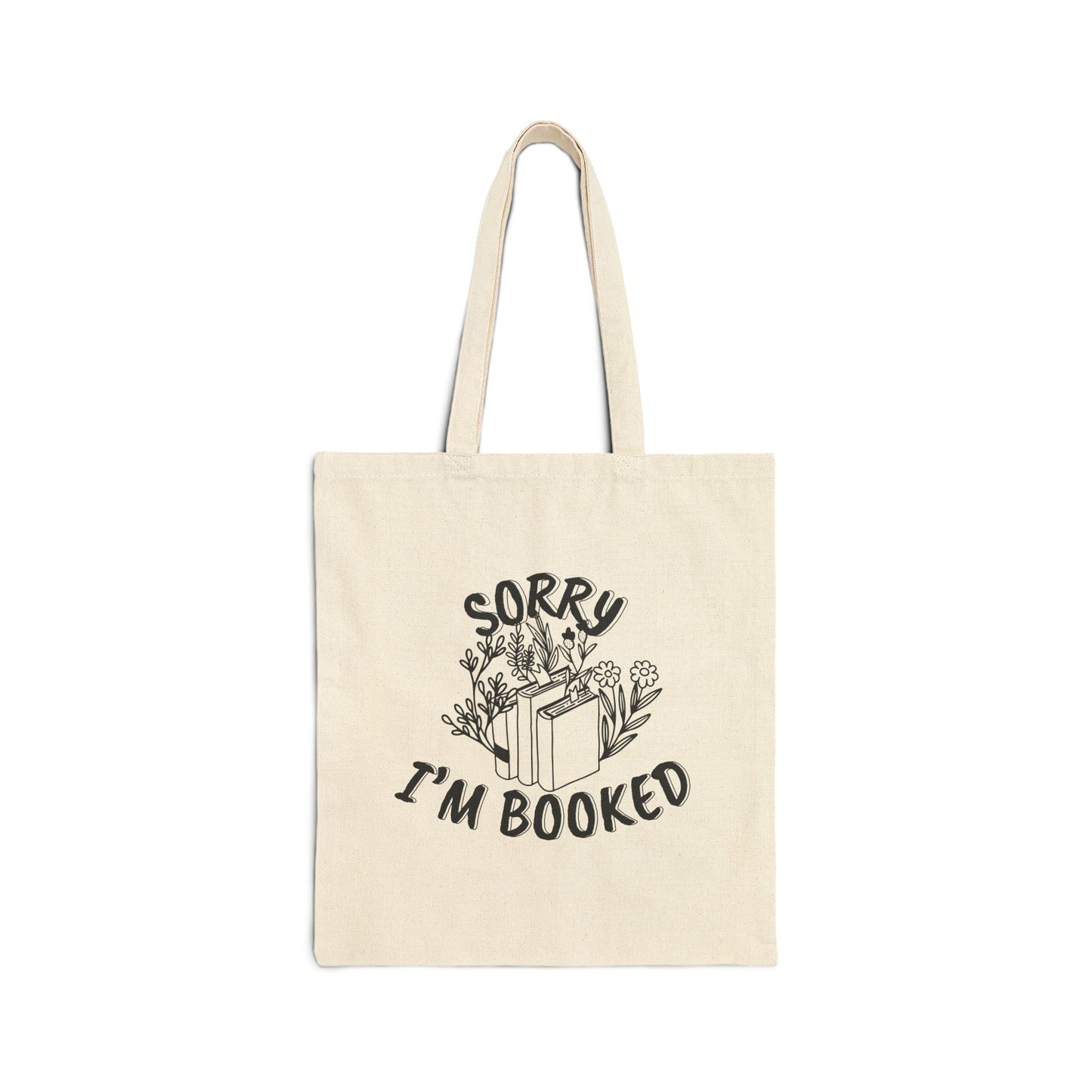 Sorry I'm Booked Tote Bag