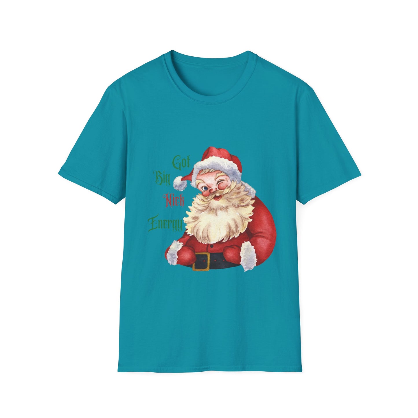 Santa Got Big Nick Energy T-Shirt