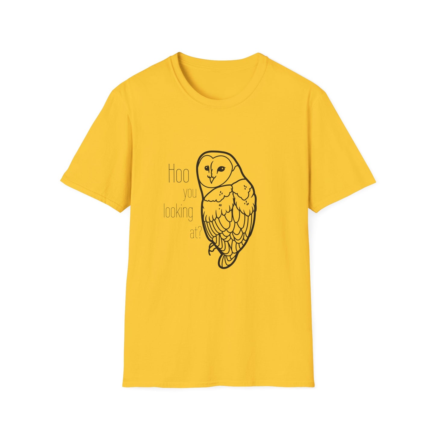 Hoo You Looking At T-Shirt