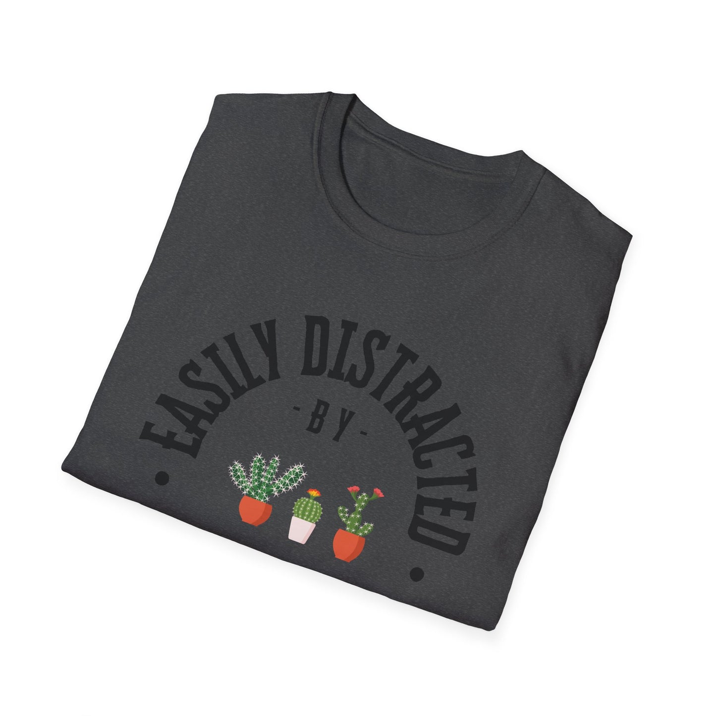 Plant Lover Softstyle T-Shirt - Easily Distracted By Plants