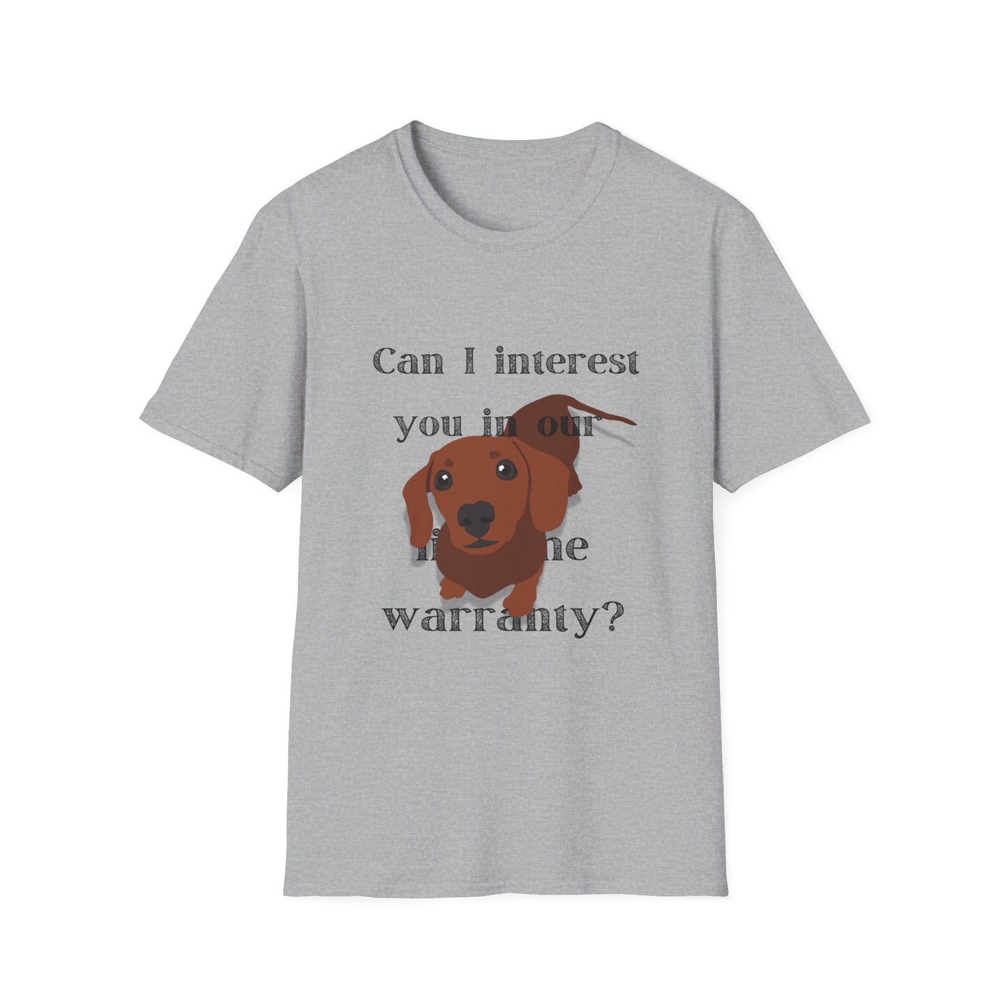 Funny Daschound Unisex T-Shirt with Lifetime Warranty