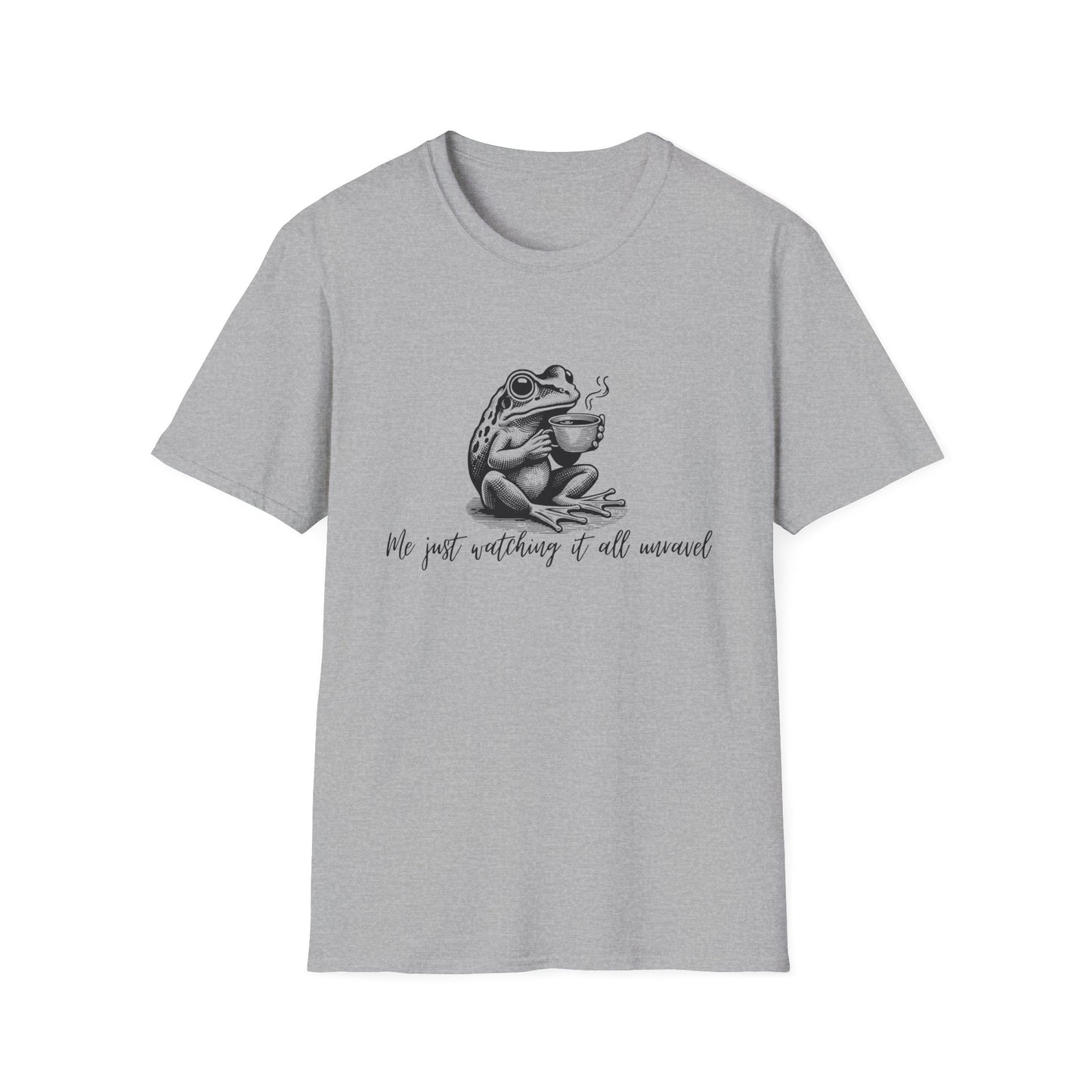 Frog Coffee Lover T-Shirt - Me Just Watching It All Unravel