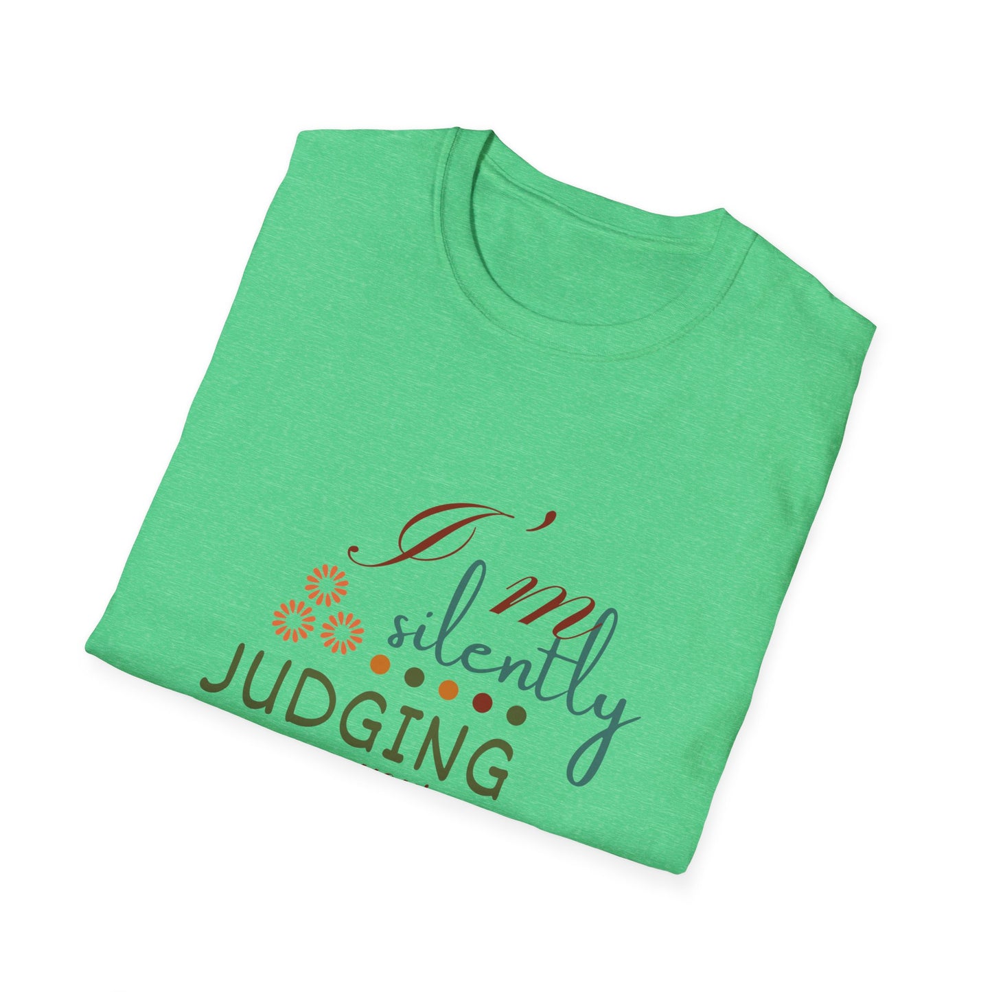 I'm Silently Judging Your Parenting Choices T-Shirt – Humorous Parent Shirt