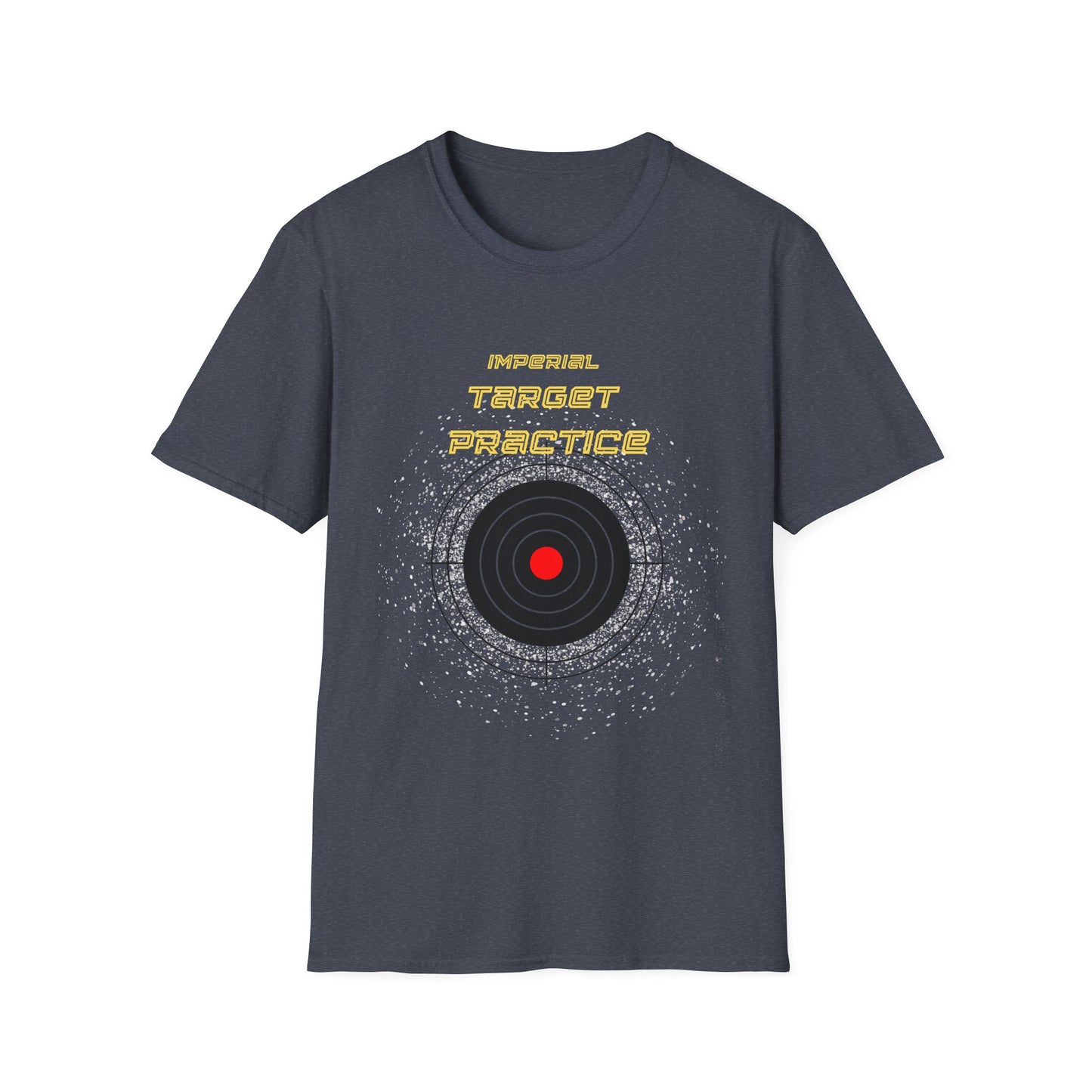 Imperial Target Practice - Never Hit, Never Quit T-Shirt