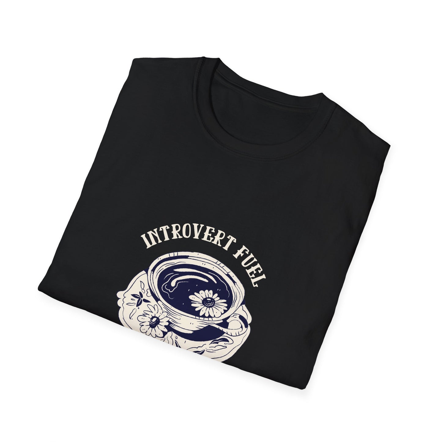 Unisex T-Shirt Introvert Fuel Tea Silence Sarcasm